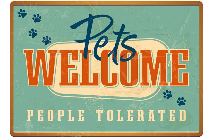 Blechschild "Pets Welcome - People Tolerated"